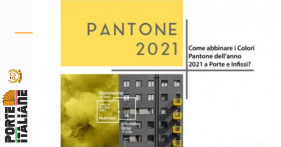 Come abbinare i Colori Pantone dell’anno 2021 a Porte e Infissi?