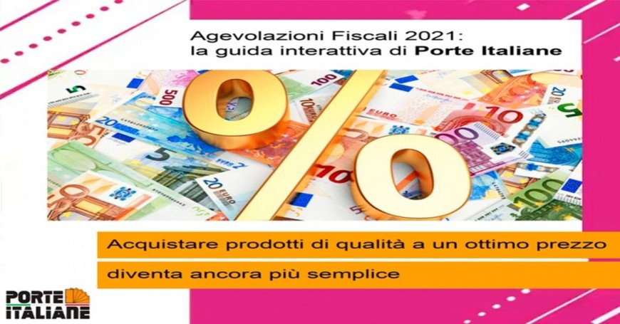 Agevolazioni Fiscali 2021: la guida interattiva di Porte Italiane