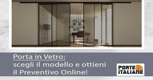 Porte in Vetro: scegli il modello e ottieni il Preventivo Online!