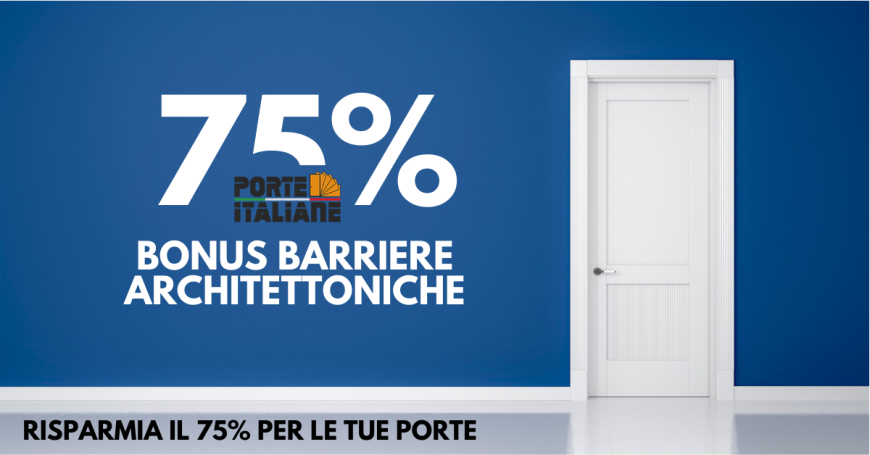Bonus Barriere Architettoniche al 75% per Porte Interne