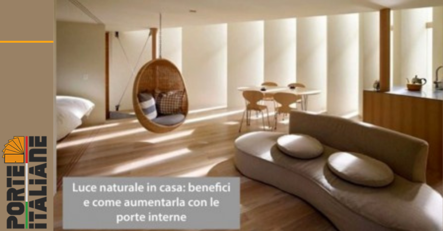 Natural light in the house: benefits and how to increase it with interior doors